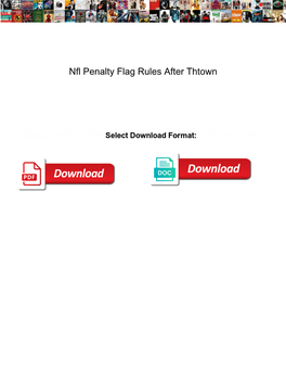 Nfl Penalty Flag Rules After Thtown