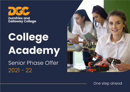 College Academy Senior Phase Offer 2021 - 22 Hello