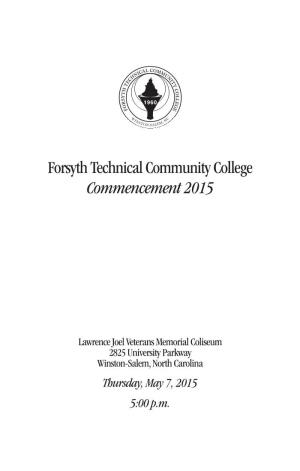 Forsyth Technical Community College Commencement 2015