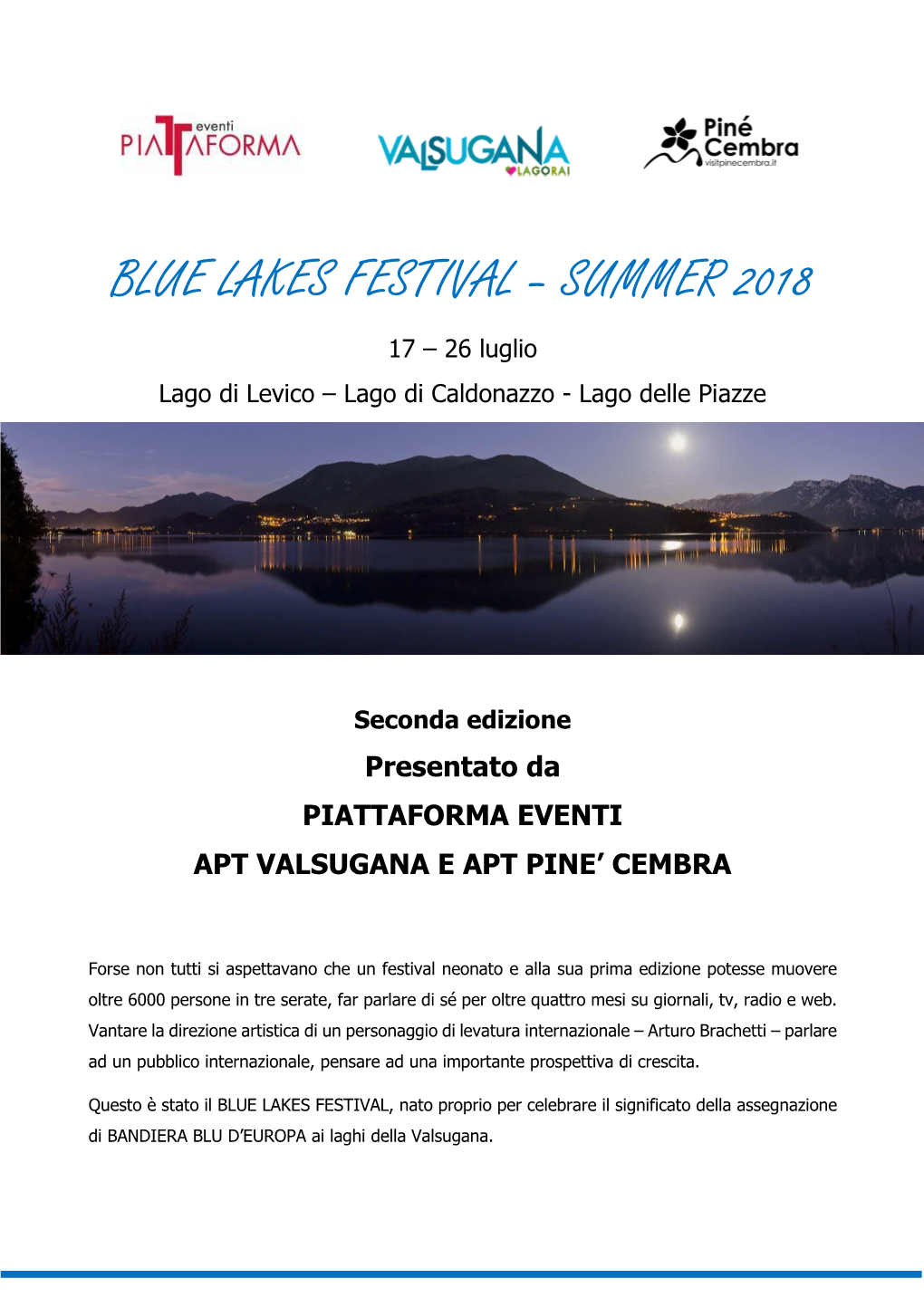 Blue Lakes Festival 17-26 Luglio 2018