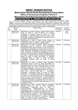 BRIEF TENDER NOTICE Maharashtra Rural Road Development Association Office of the Executive Engineer P.M.G.S.Y