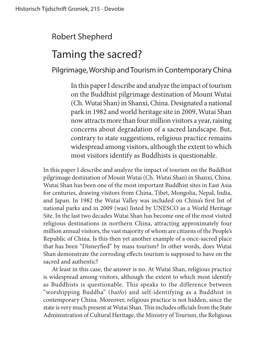 Taming the Sacred? Pilgrimage, Worship and Tourism in Contemporary China