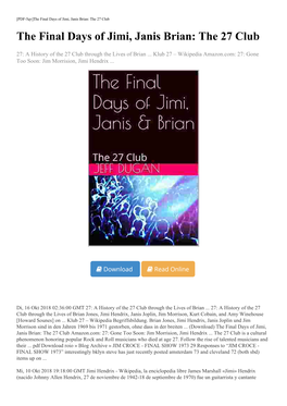 (Download) the Final Days of Jimi, Janis Brian: the 27 Club Amazon.Com: 27: Gone Too Soon: Jim Morrision, Jimi Hendrix