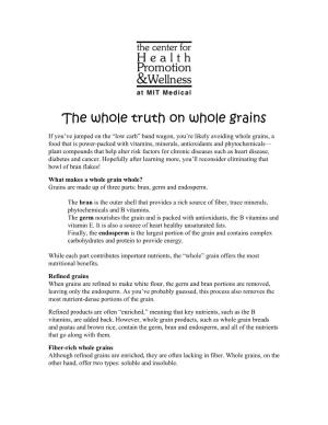 The Whole Truth on Whole Grains