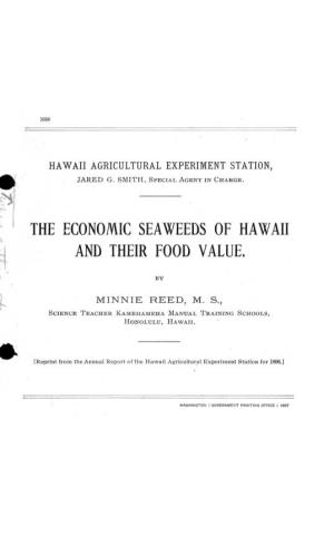 The Economic Seaweeds of Hawaii and Their Food Value