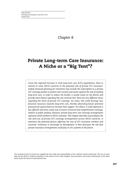Private Long-Term Care Insurance: a Niche Or a “Big Tent”?