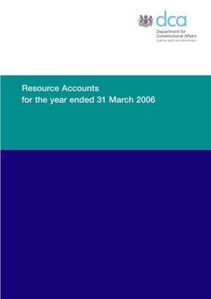 Department for Constitutional Affairs Resource Accounts for the Year
