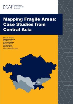 Mapping Fragile Areas: Case Studies from Central Asia