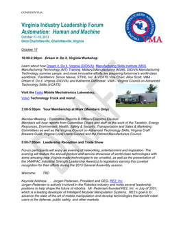 Virginia Industry Leadership Forum Automation: Human and Machine October 17-18, 2013 Omni Charlottesville, Charlottesville, Virginia