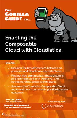 Enabling the Composable Cloud with Cloudistics Guide To… Gorilla