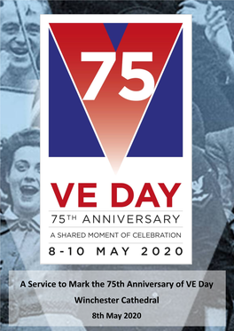 A Service to Mark the 75Th Anniversary of VE Day