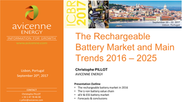 The Rechargeable Battery Market and Main Trends 2016 – 2025