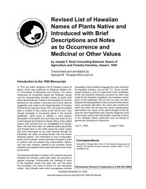 Revised List of Hawaiian Names of Plants Native and Introduced with Brief Descriptions and Notes As to Occurrence and Medicinal Or Other Values