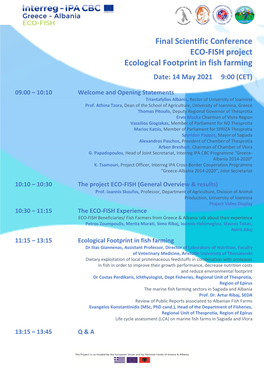 Final Scientific Conference ECO-FISH Project Ecological Footprint in Fish Farming Date: 14 May 2021 9:00 (CET)