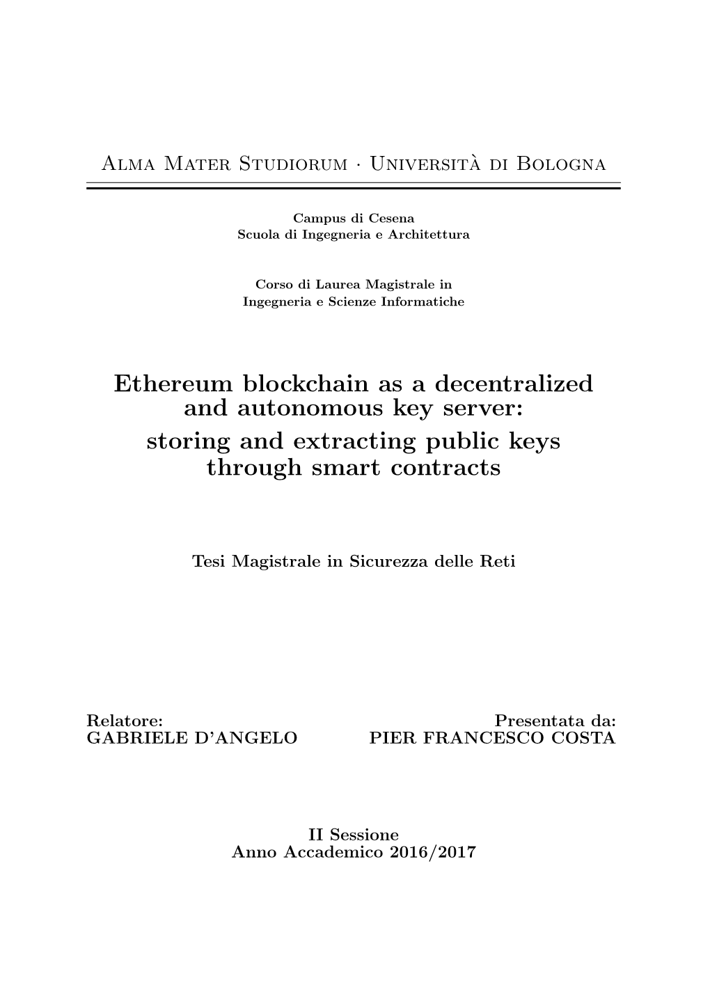 Ethereum Blockchain As a Decentralized and Autonomous Key Server: Storing and Extracting Public Keys Through Smart Contracts