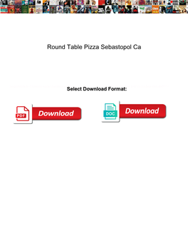Round Table Pizza Sebastopol Ca