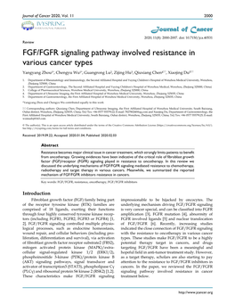 FGF/FGFR Signaling Pathway Involved Resistance in Various Cancer Types Yangyang Zhou1*, Chengyu Wu1*, Guangrong Lu2, Zijing Hu3, Qiuxiang Chen4, Xiaojing Du5