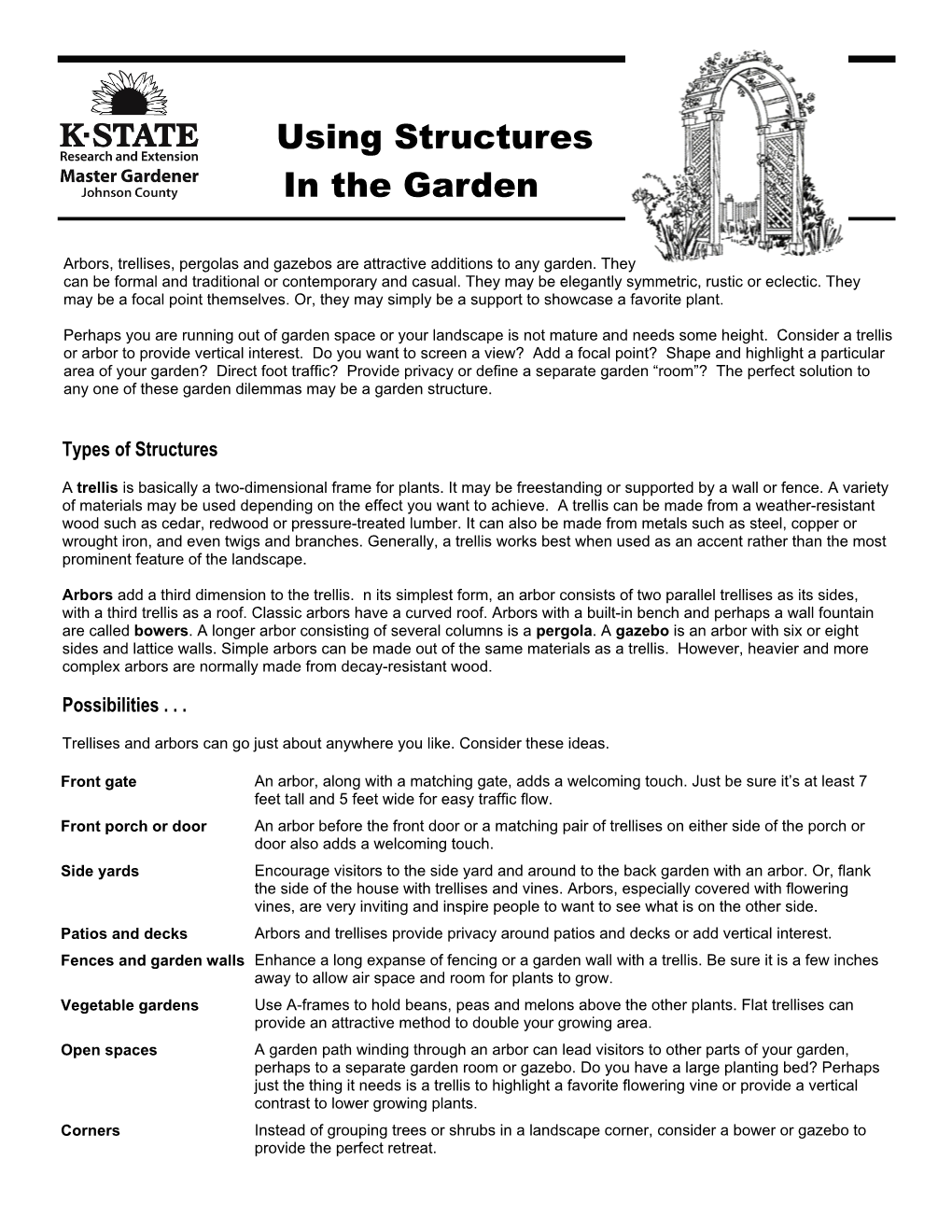 Using Structures in the Garden