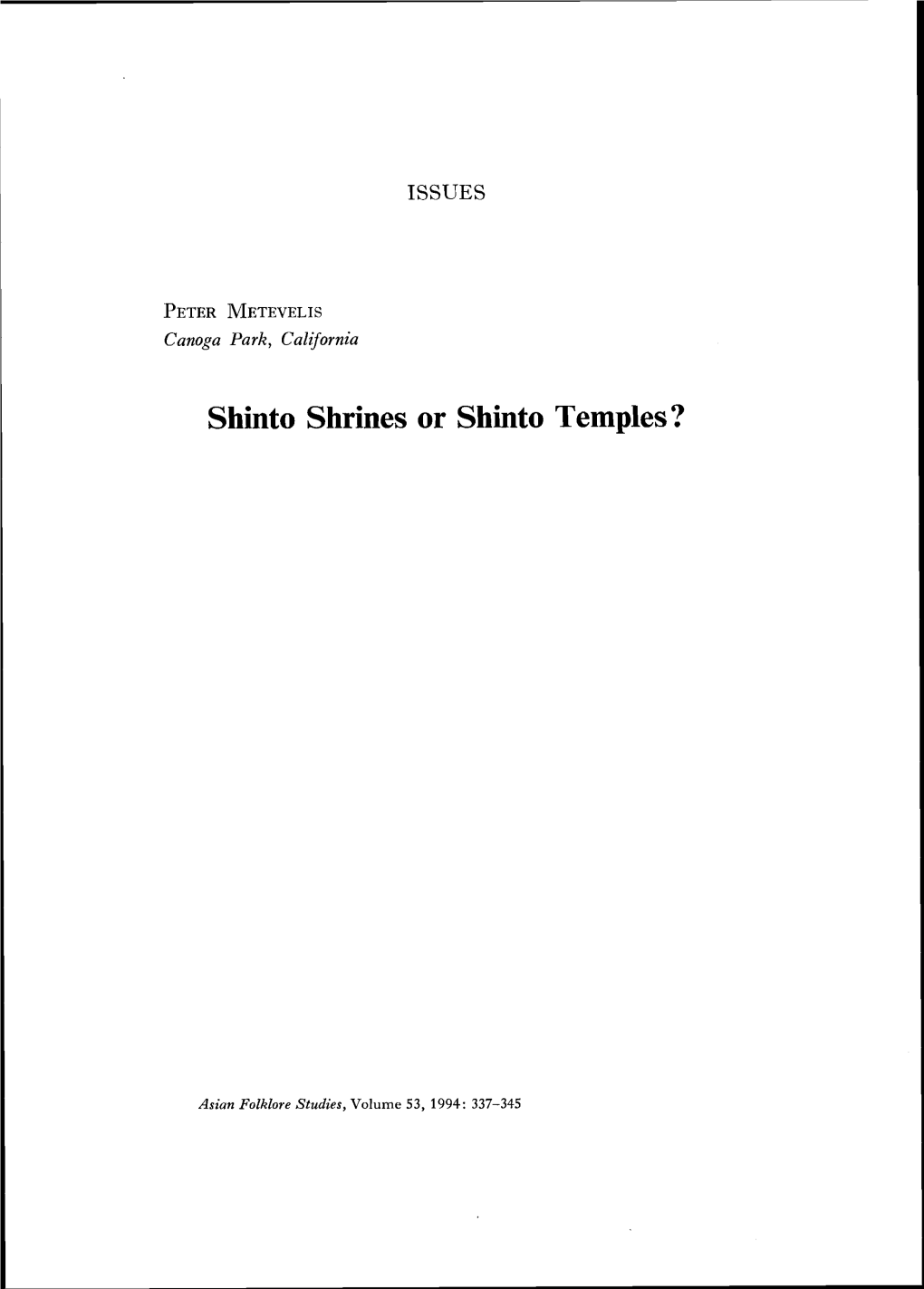 Shinto Shrines Or Shinto Temples?