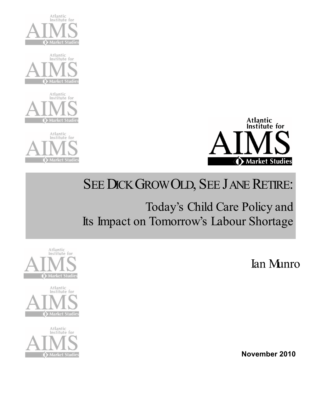 Today's Child Care Policy and Its Impact on Tomorrow's