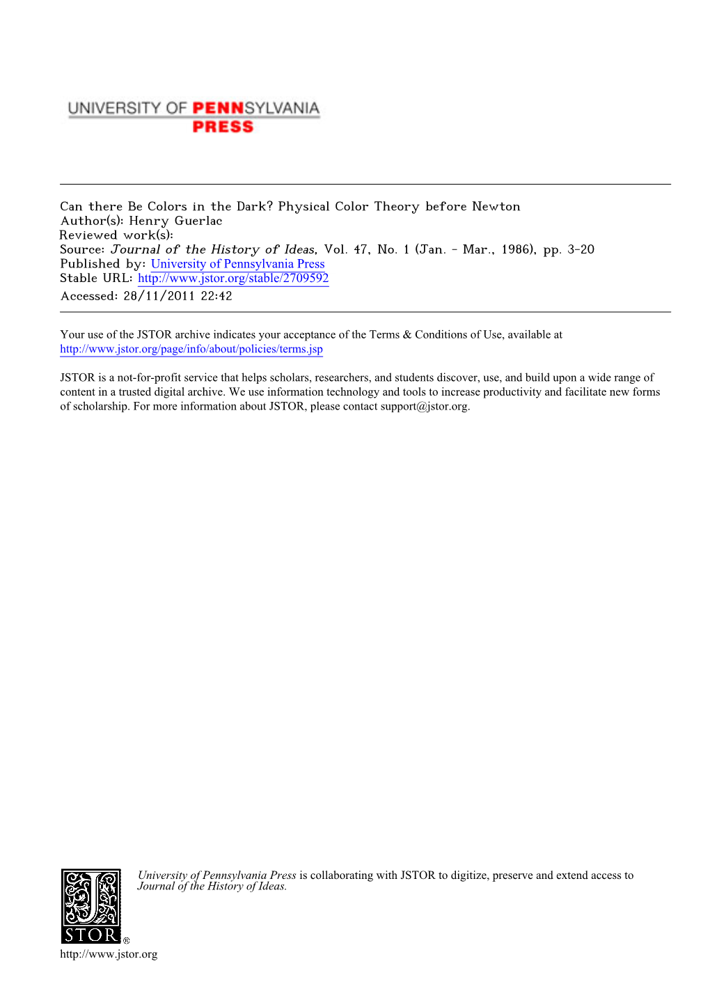 Physical Color Theory Before Newton Author(S): Henry Guerlac Reviewed Work(S): Source: Journal of the History of Ideas, Vol