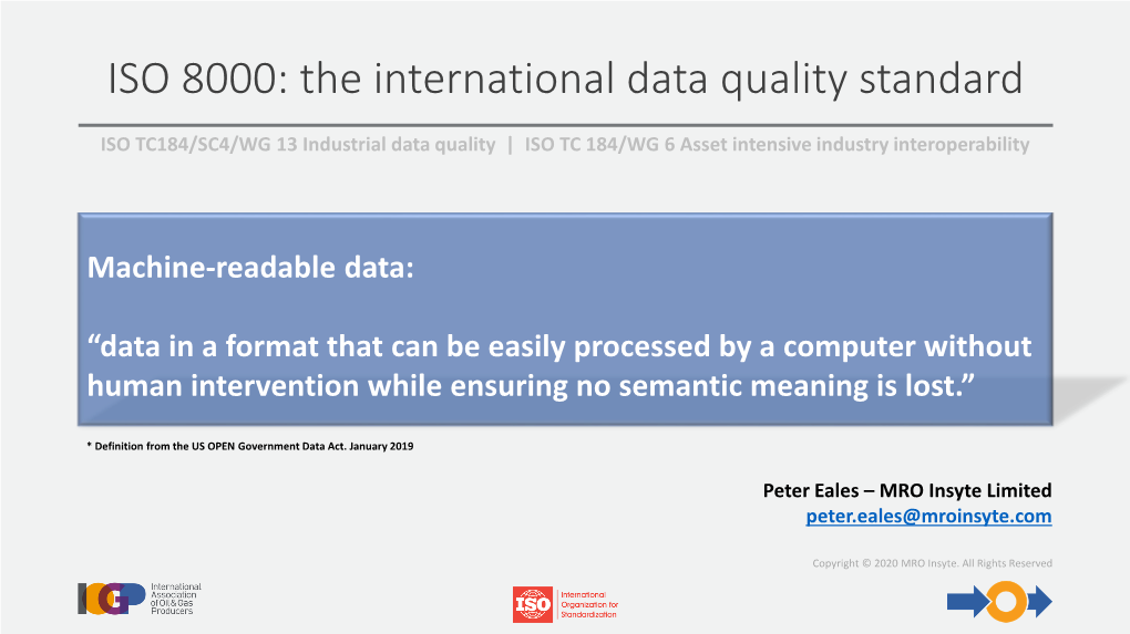 ISO 8000: the International Data Quality Standard