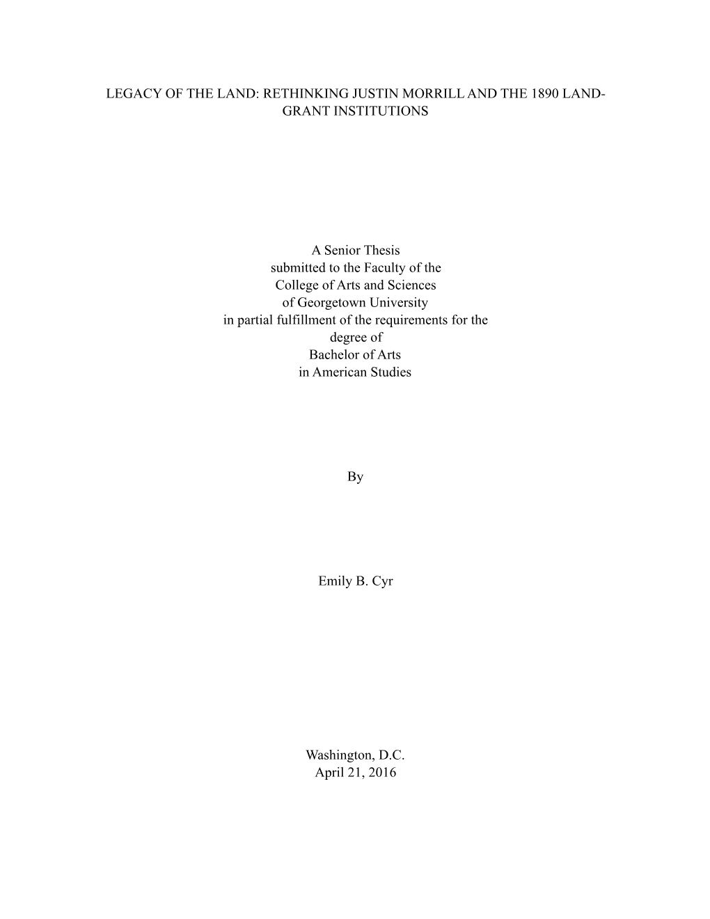 Rethinking Justin Morrill and the 1890 Land- Grant Institutions