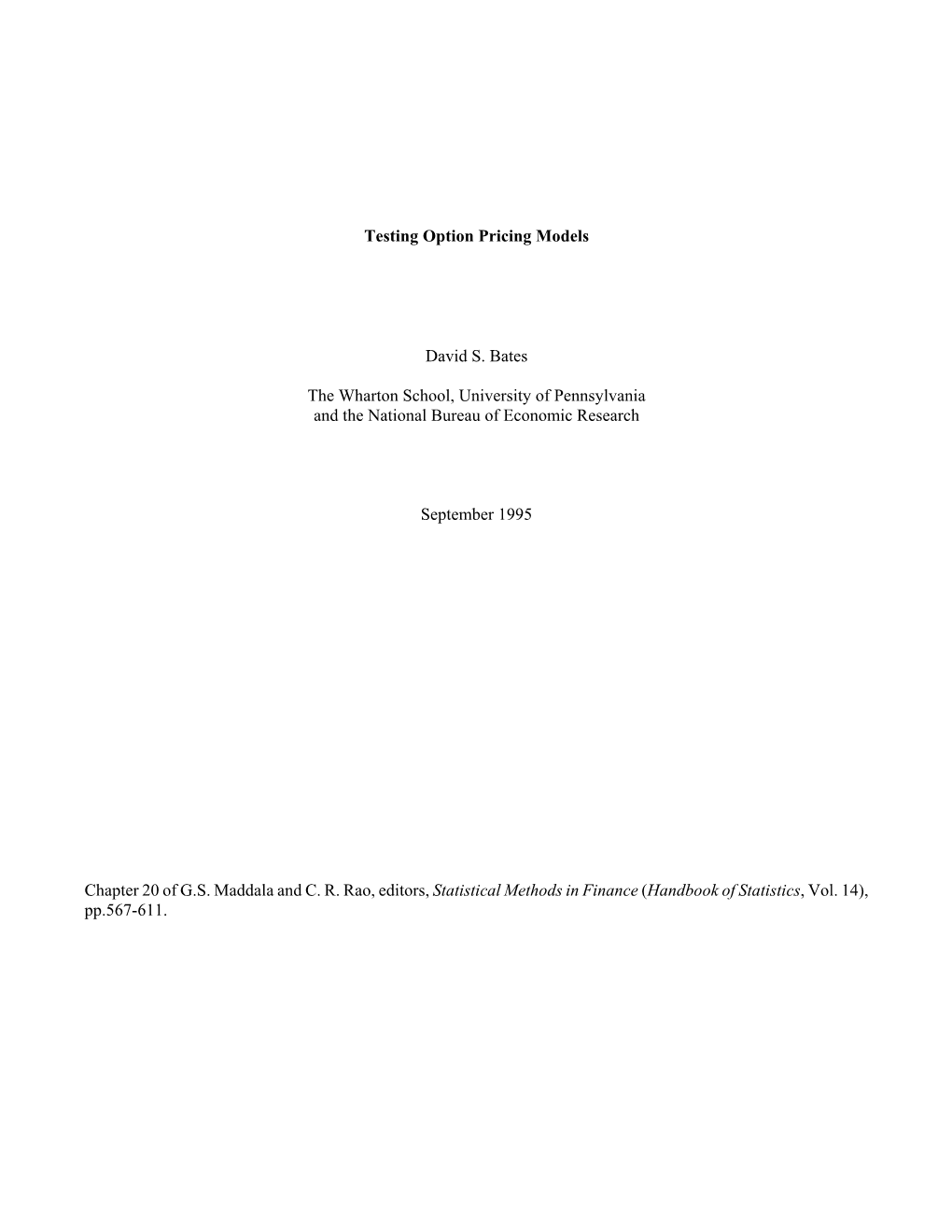 Testing Option Pricing Models David S. Bates the Wharton School