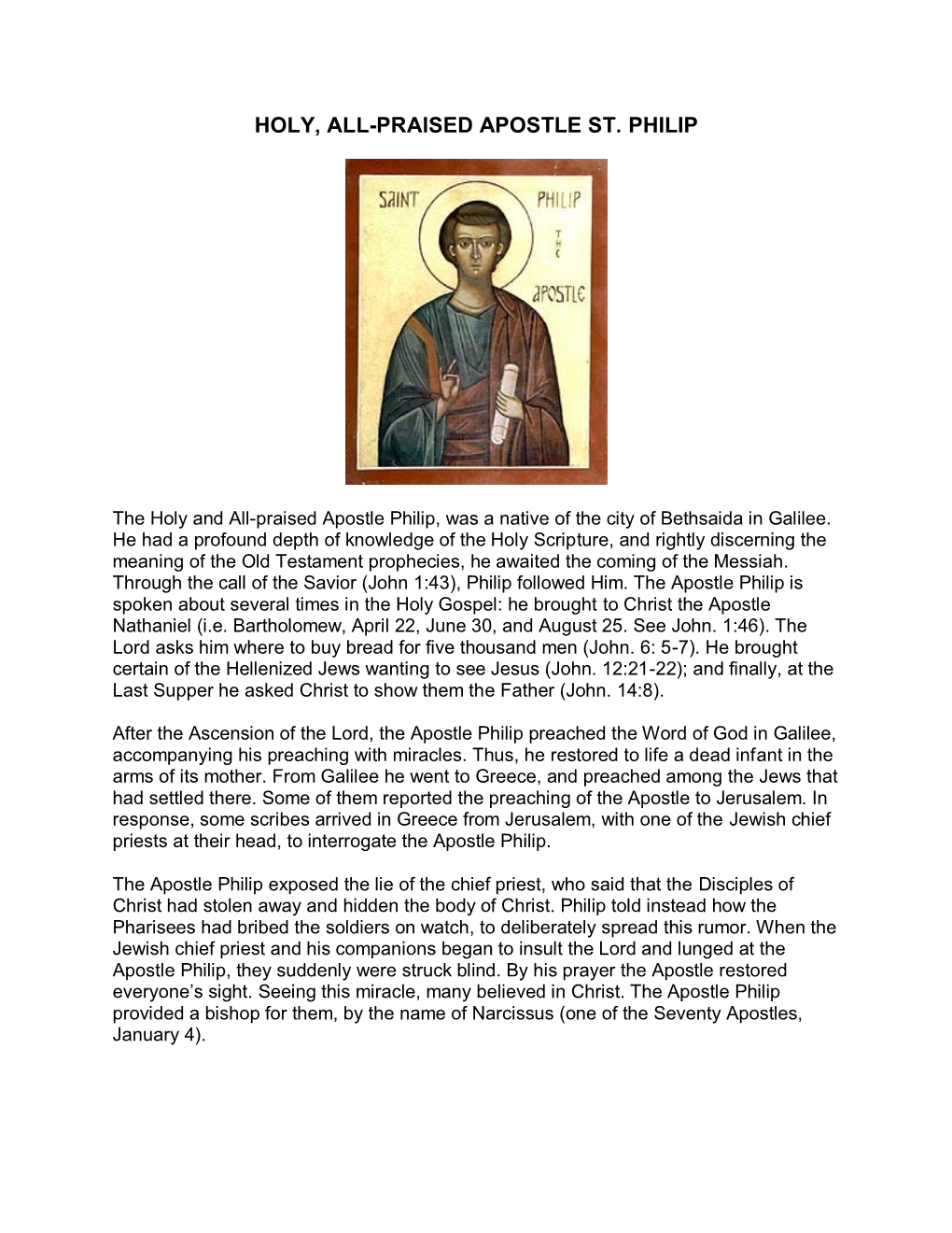Holy, All-Praised Apostle St. Philip