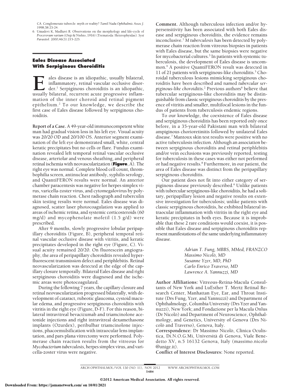 Eales Disease Associated with Serpiginous Choroiditis