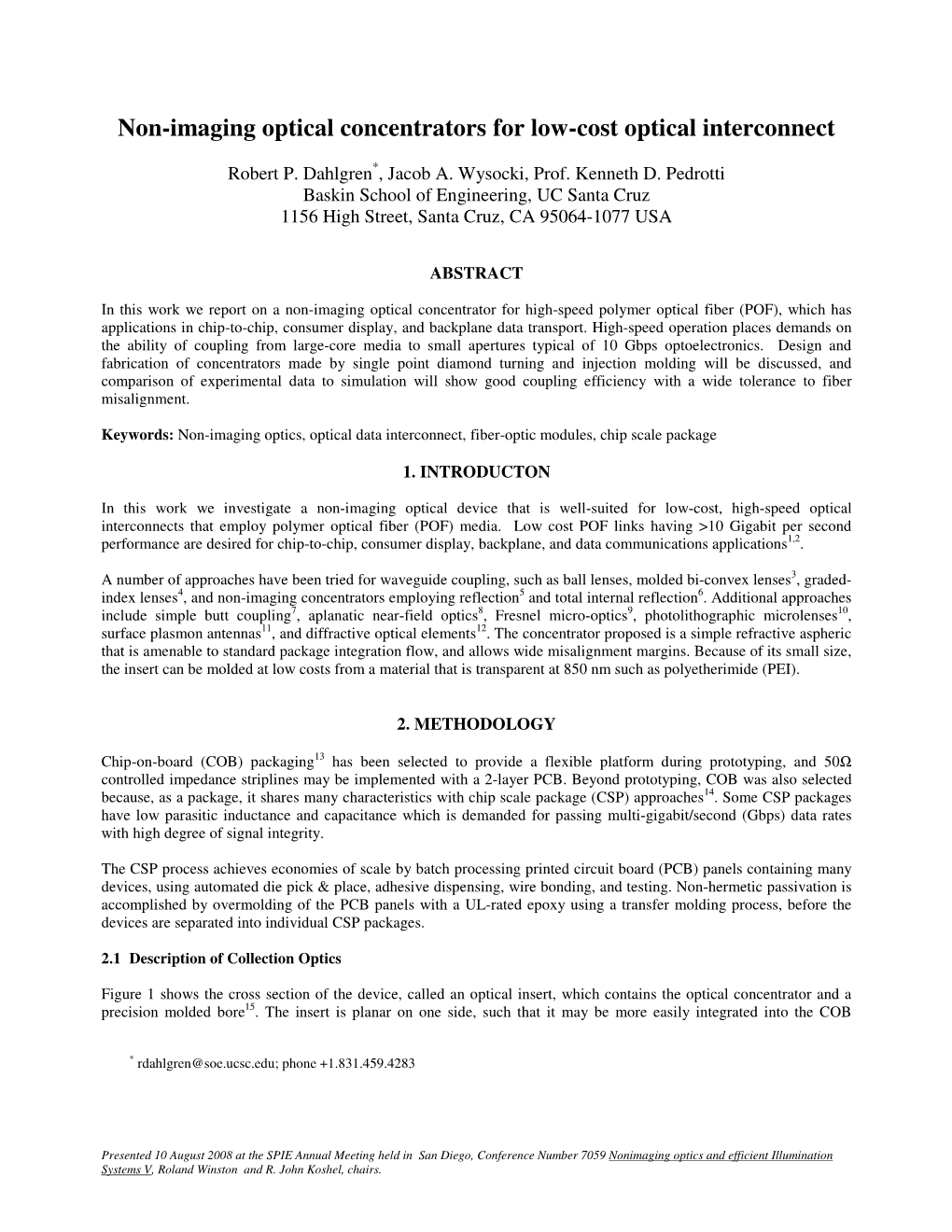 Non-Imaging Optical Concentrators for Low-Cost Optical Interconnect