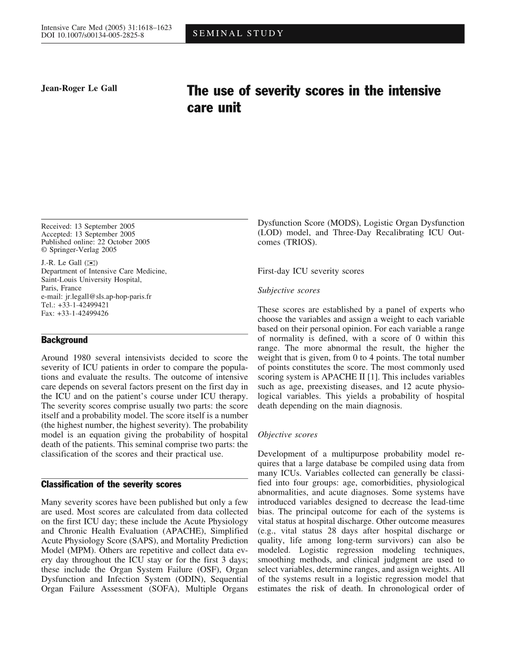 The Use of Severity Scores in the Intensive Care Unit