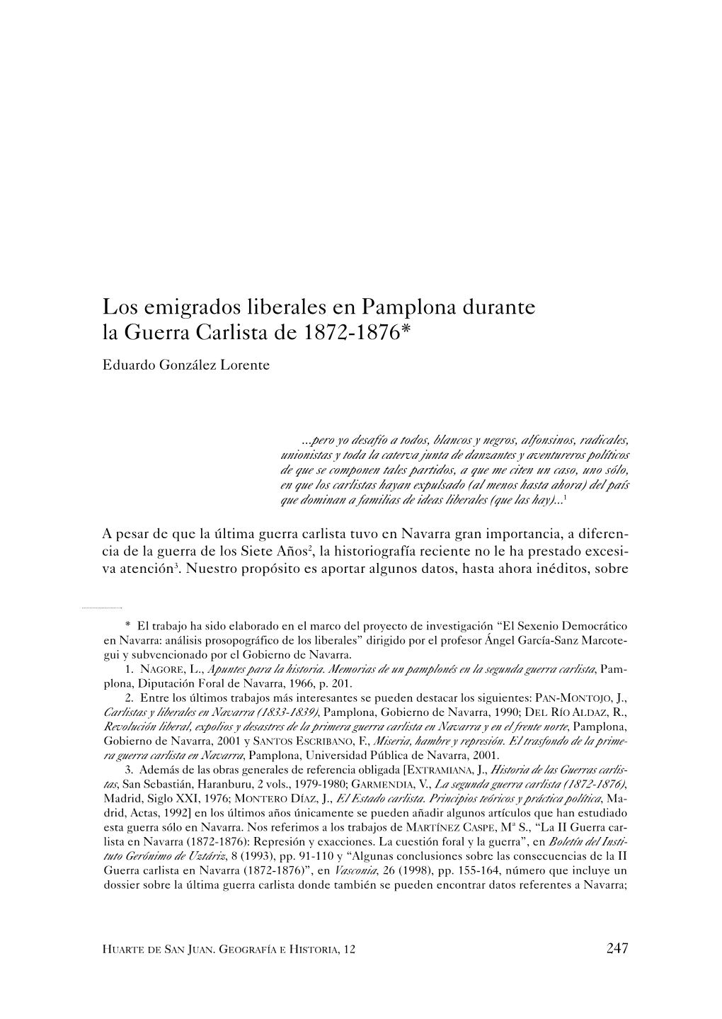 Los Emigrados Liberales En Pamplona Durante La Guerra Carlista De 1872-1876* Eduardo González Lorente
