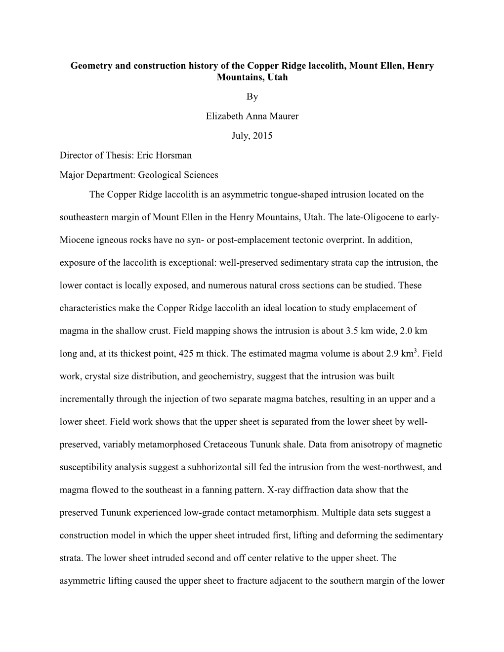 Geometry and Construction History of the Copper Ridge Laccolith, Mount