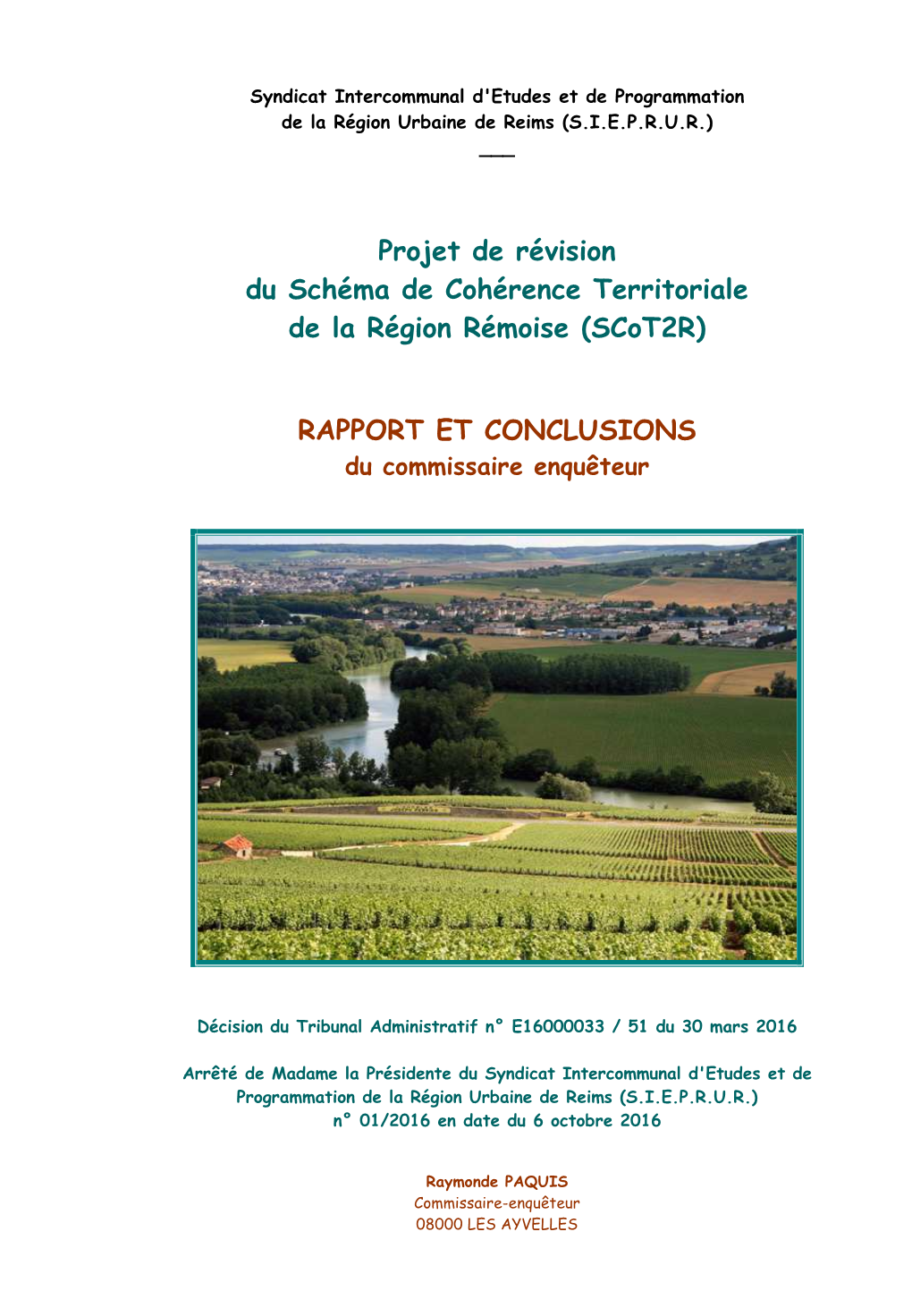 Projet De Révision Du Schéma De Cohérence Territoriale De La Région Rémoise (Scot2r) RAPPORT ET CONCLUSIONS