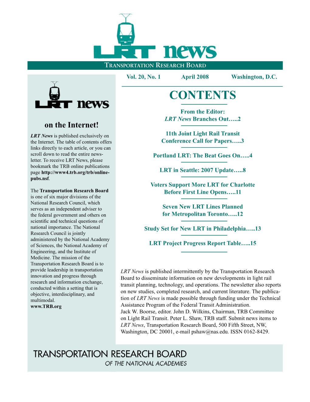 LRT News Branches Out…..2 on the Internet! Antitax Voters Pass Transit Tax