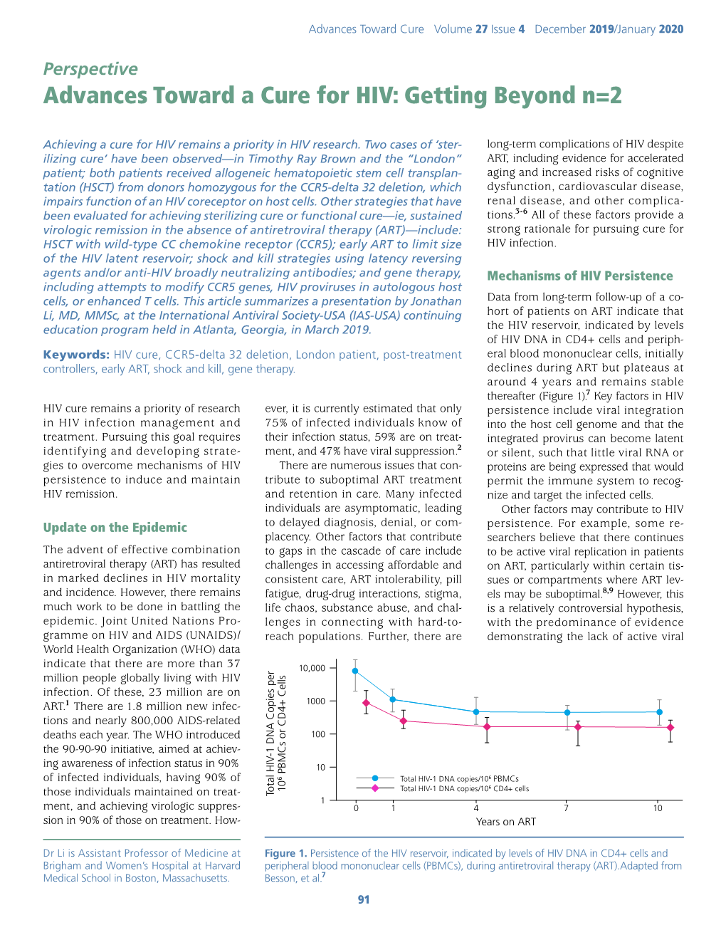 Advances Toward a Cure for HIV: Getting Beyond N=2