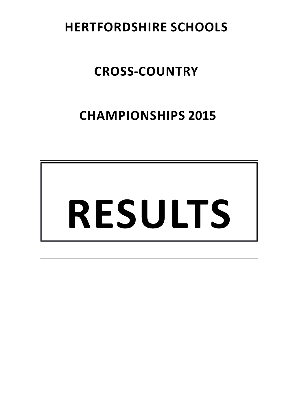 Hertfordshire Schools Cross-‐Country