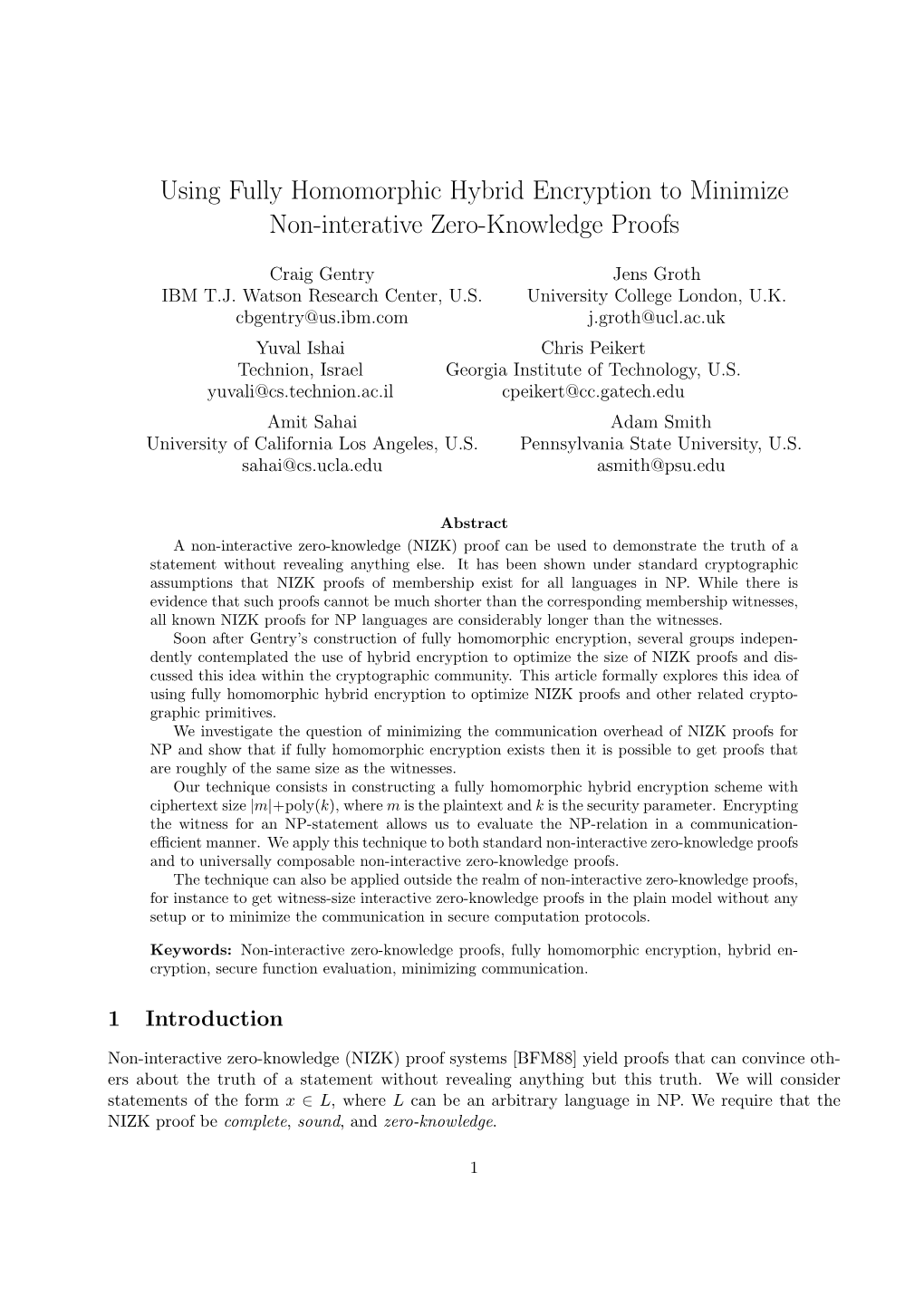 Using Fully Homomorphic Hybrid Encryption to Minimize Non-Interative Zero-Knowledge Proofs