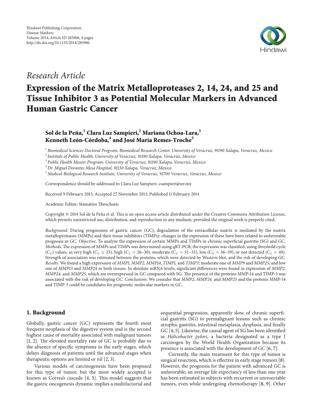 Expression of the Matrix Metalloproteases 2, 14, 24, and 25 and Tissue Inhibitor 3 As Potential Molecular Markers in Advanced Human Gastric Cancer