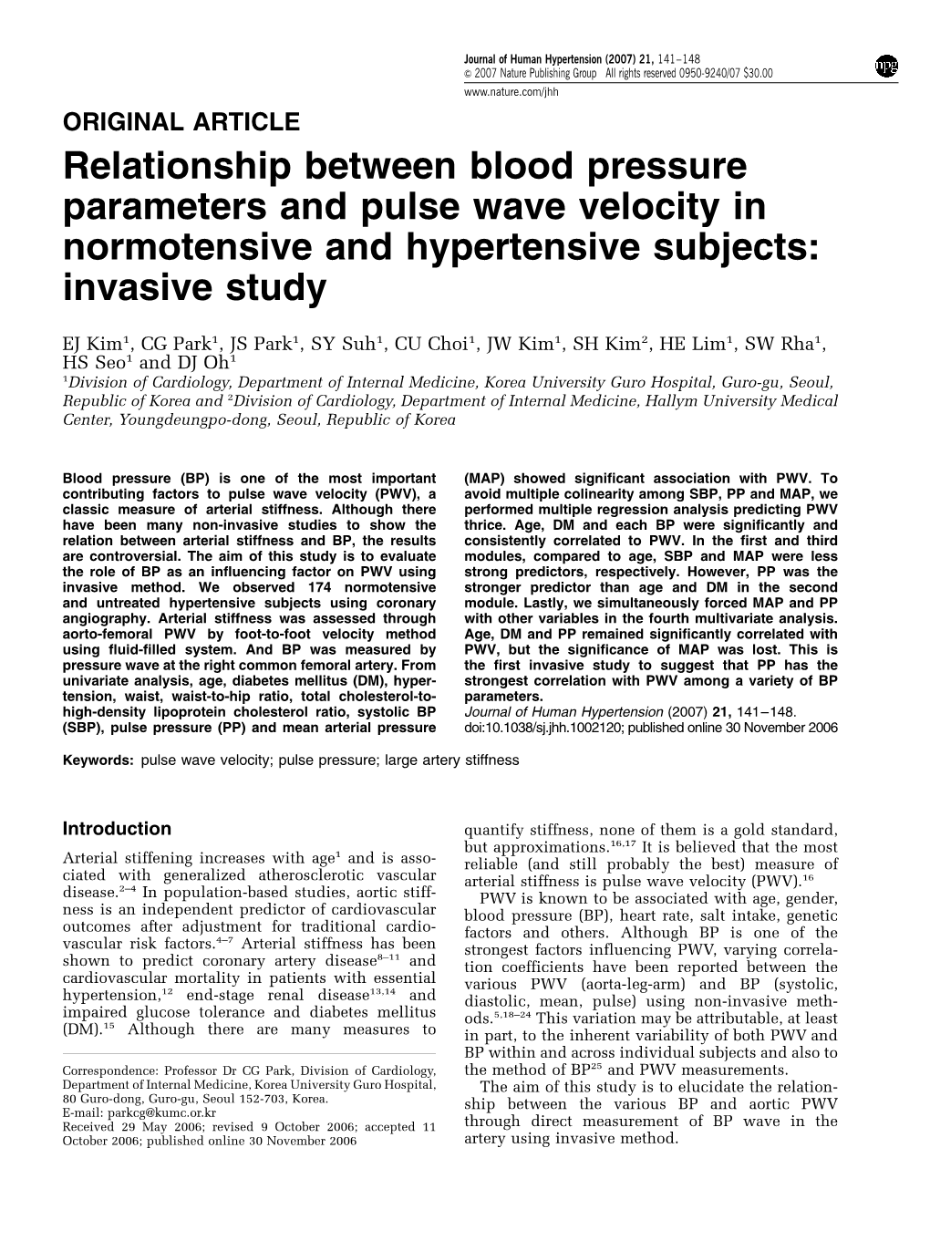 Relationship Between Blood Pressure Parameters and Pulse Wave Velocity in Normotensive and Hypertensive Subjects: Invasive Study