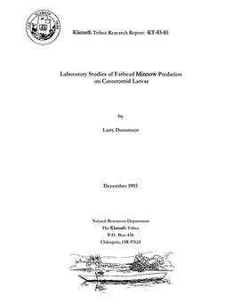 Laboratory Studies of Fathead Minnow Predation on Catostomid Larvae