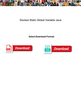 Declare Static Global Variable Java