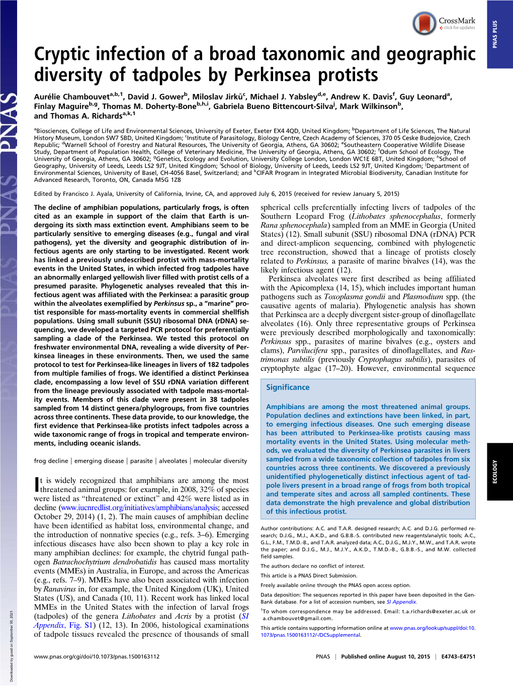 Cryptic Infection of a Broad Taxonomic and Geographic Diversity of Tadpoles by Perkinsea Protists