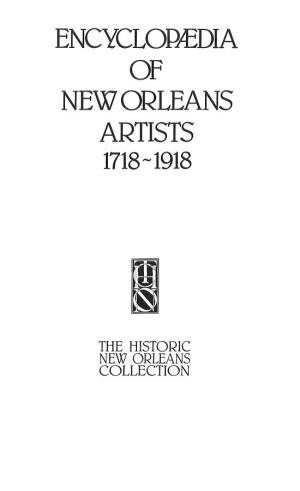 Encyclopedia of New Orleans Artists, 1718-1918, Bibliography
