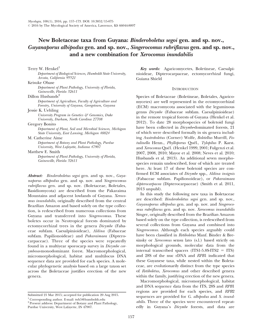 New Boletaceae Taxa from Guyana: Binderoboletus Segoi Gen. and Sp