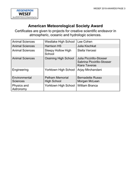 American Meteorological Society Award�� Certificates Are Given to Projects for Creative Scientific Endeavor in Atmospheric, Oceanic and Hydrologic Sciences