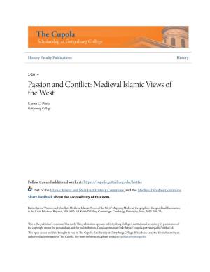 Passion and Conflict: Medieval Islamic Views of the West Karen C