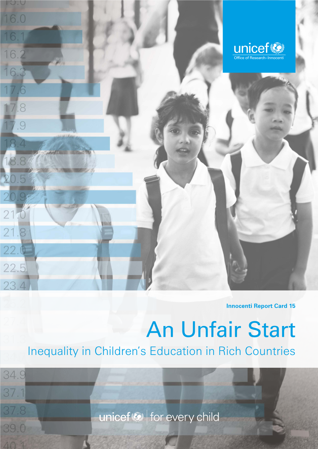 An Unfair Start: Inequality in Children's Education in Rich Countries