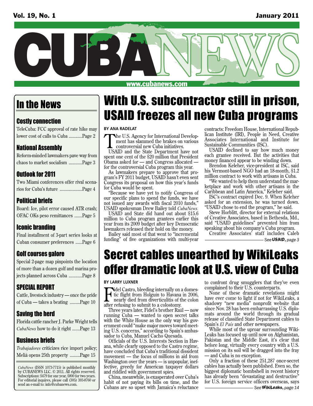 Offer Dramatic Look at US View of Cuba with US Subcontractor Still In